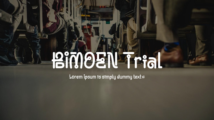 BIMOEN Trial Font
