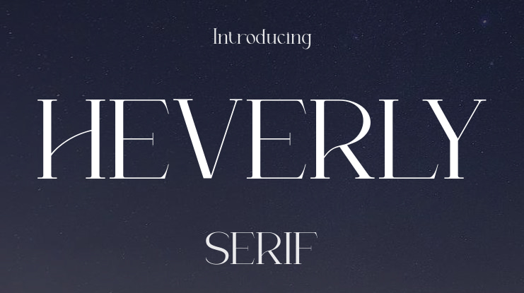 HEVERLY Font