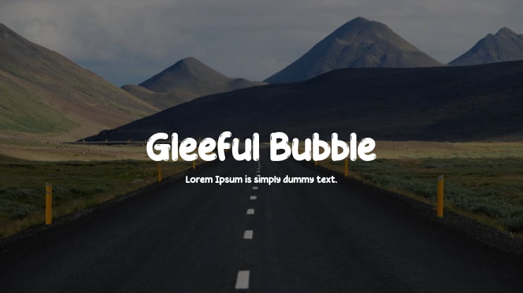 Gleeful Bubble Font