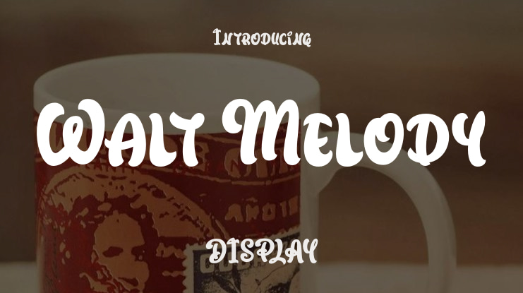 Walt Melody Font