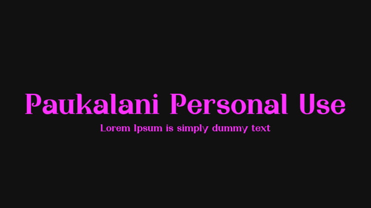 Paukalani Personal Use Font
