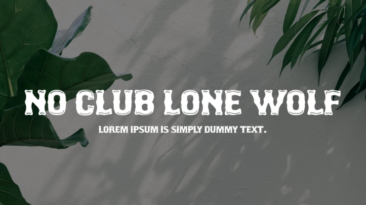No Club Lone Wolf Font