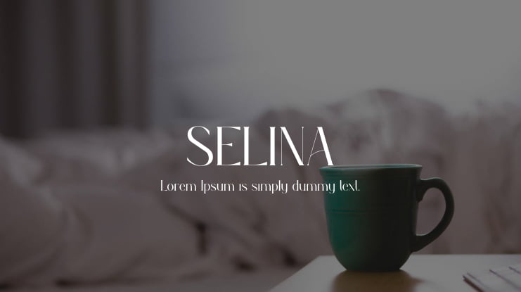 SELINA Font