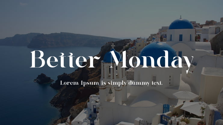 Better Monday Font