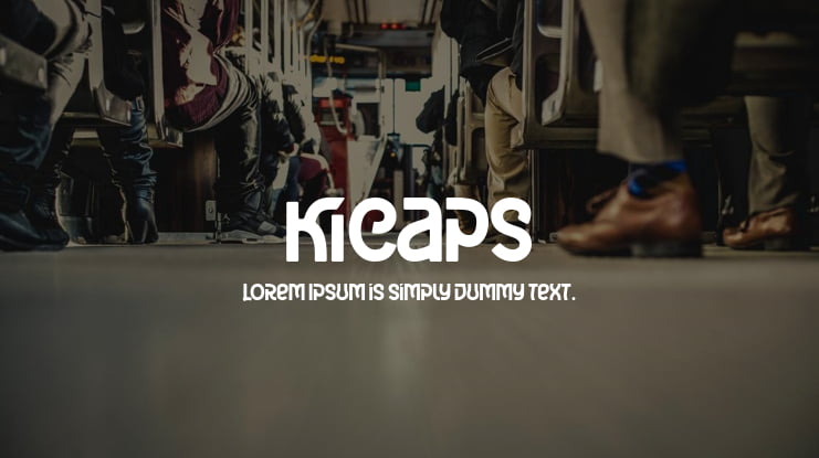 Kicaps Font