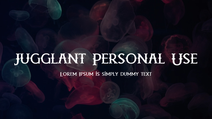 Jugglant Personal Use Font