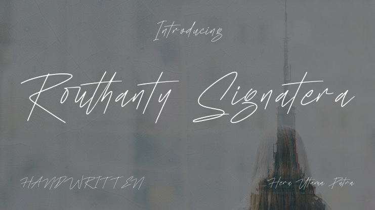 Routhanty Signatera Font
