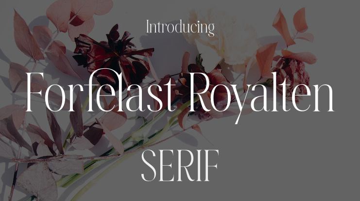 Forfelast Royalten Font