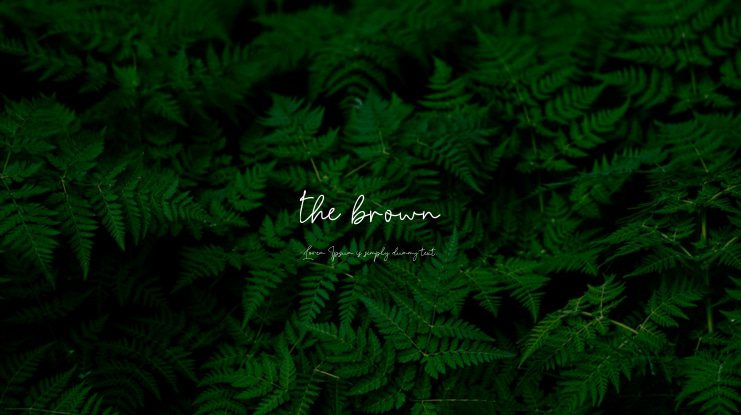 the brown Font