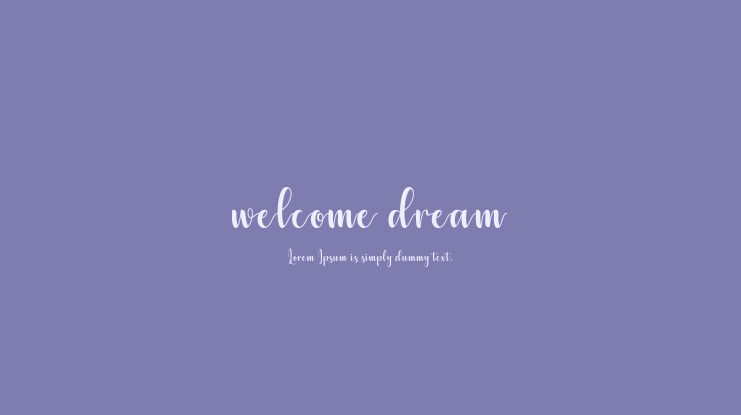 welcome dream Font