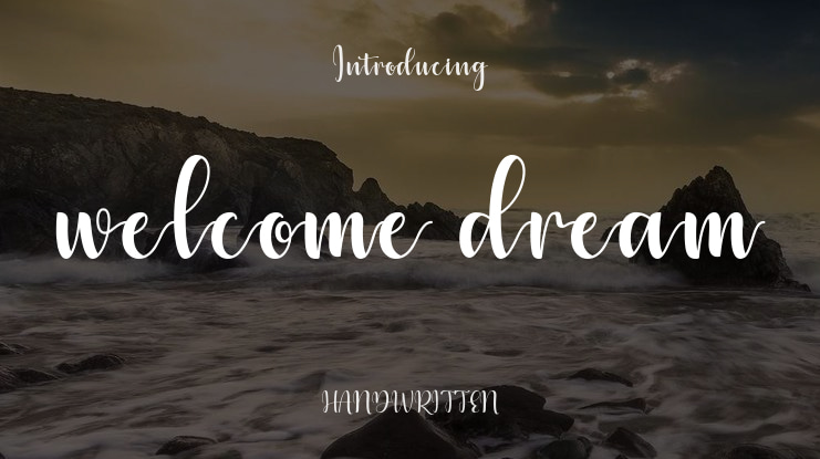 welcome dream Font