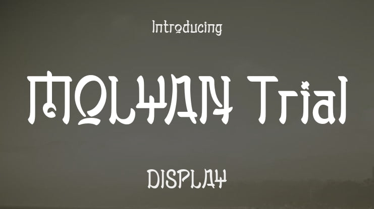 MOLYAN Trial Font