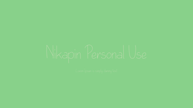 Nikapin Personal Use Font