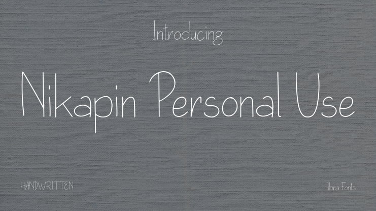 Nikapin Personal Use Font