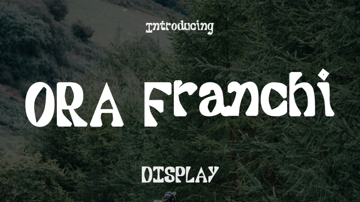 ORA Franchi Font