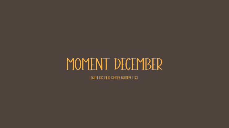 Moment December Font