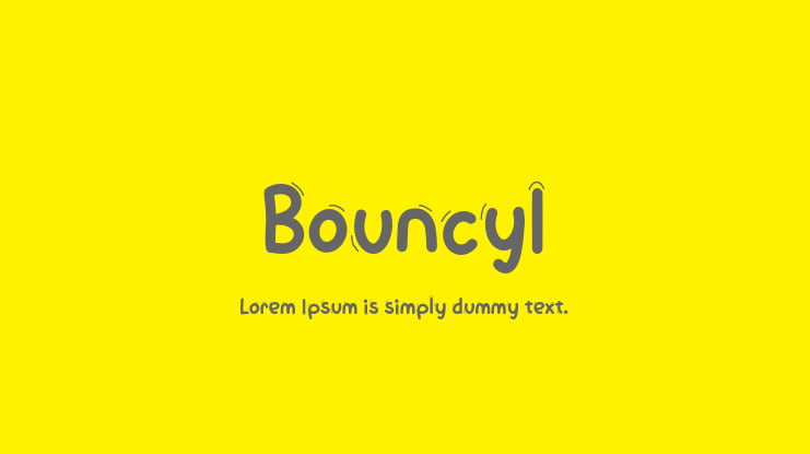 Bouncyl Font