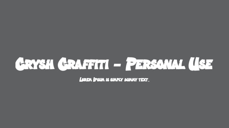 Crysh Graffiti - Personal Use Font Family