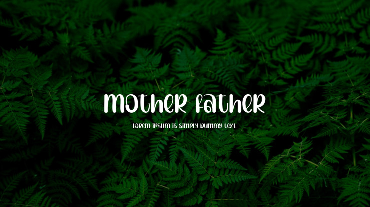 Mother Father Font