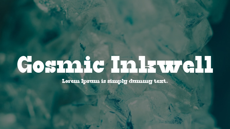 Gosmic Inkwell Font