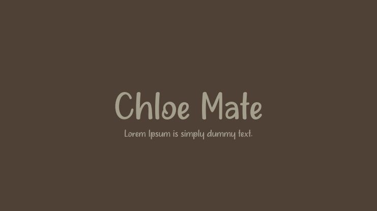 Chloe Mate Font