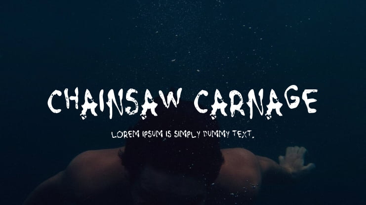 Chainsaw Carnage Font
