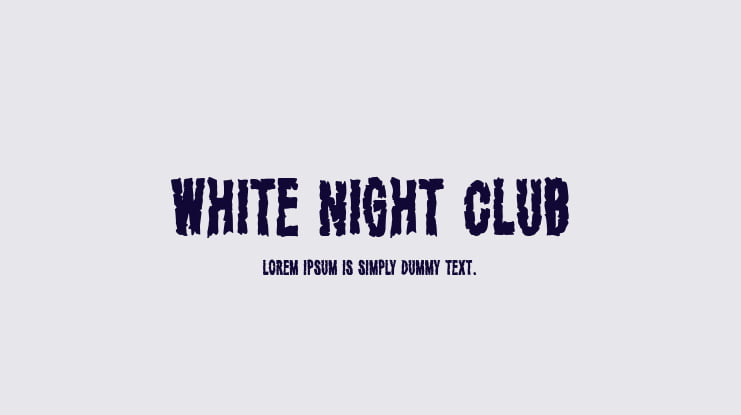 White Night Club Font