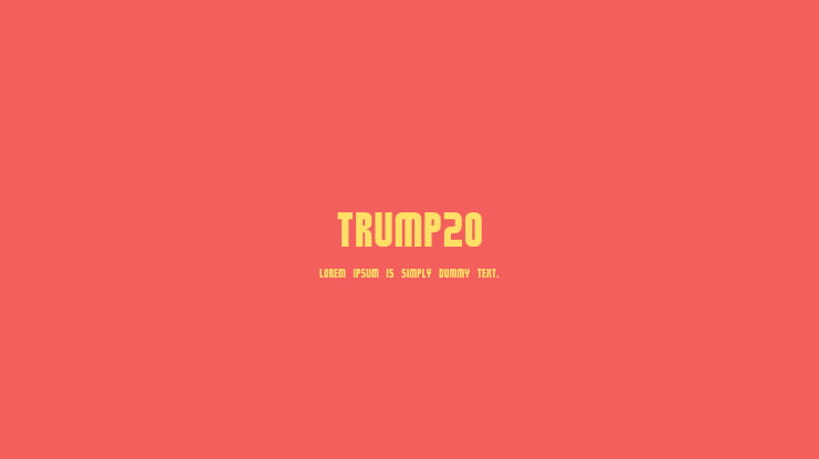 Trump20 Font Family