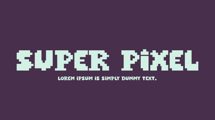 Super Pixel Font