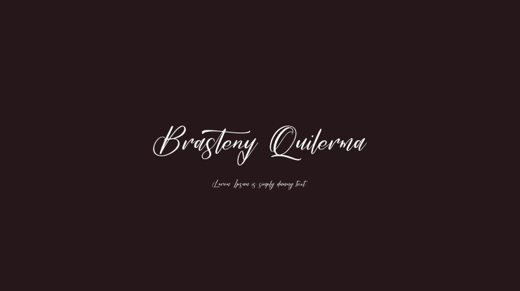 Brasteny Quilerma Font