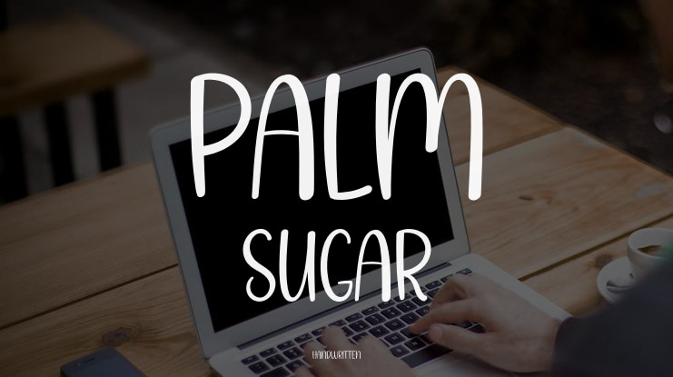 Palm Sugar Font