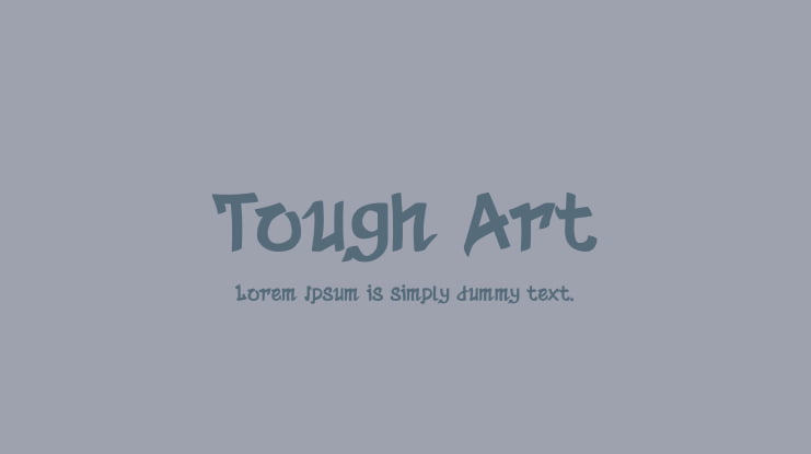 Tough Art Font