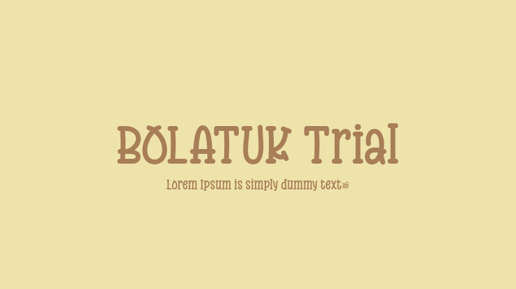 BOLATUK Trial Font
