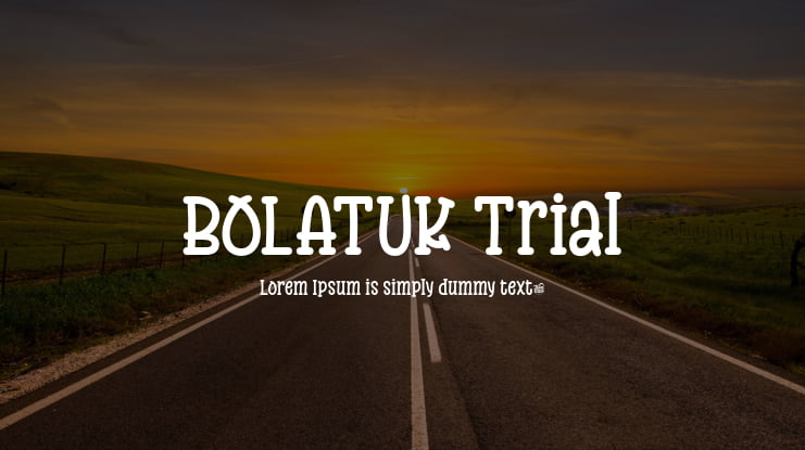 BOLATUK Trial Font