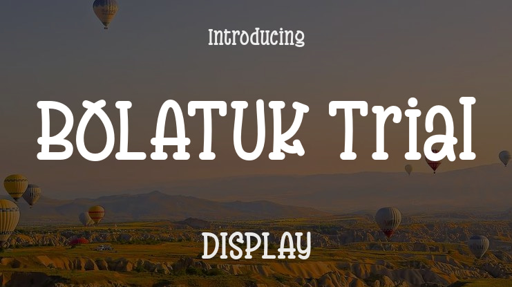 BOLATUK Trial Font