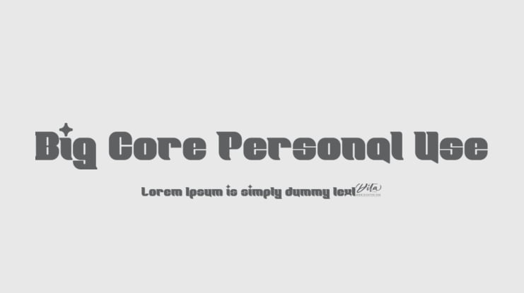 Big Core Personal Use Font