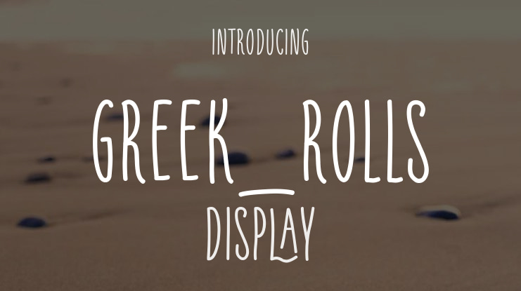 Greek_Rolls Font