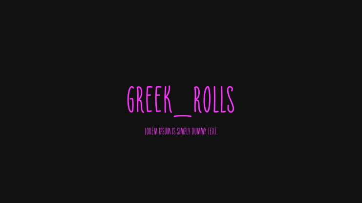 Greek_Rolls Font