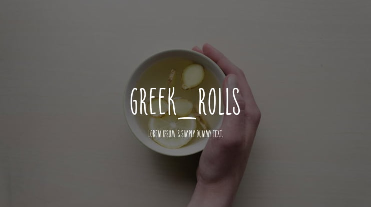 Greek_Rolls Font