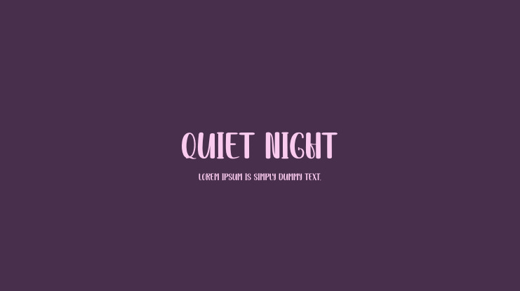 Quiet Night Font