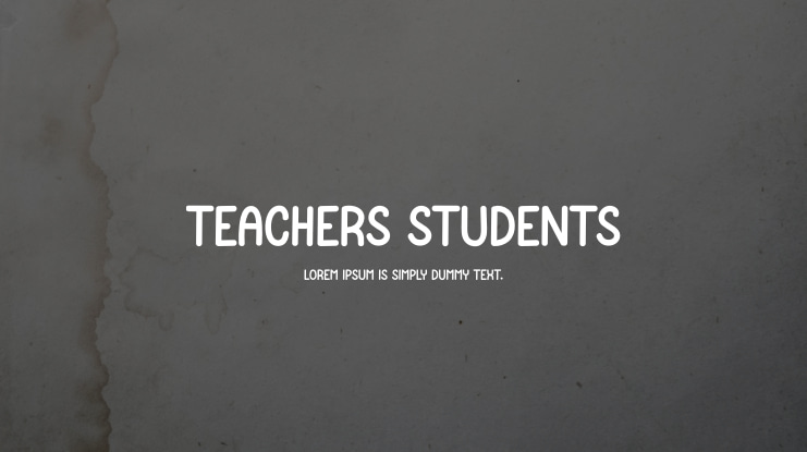 Teachers Students Font