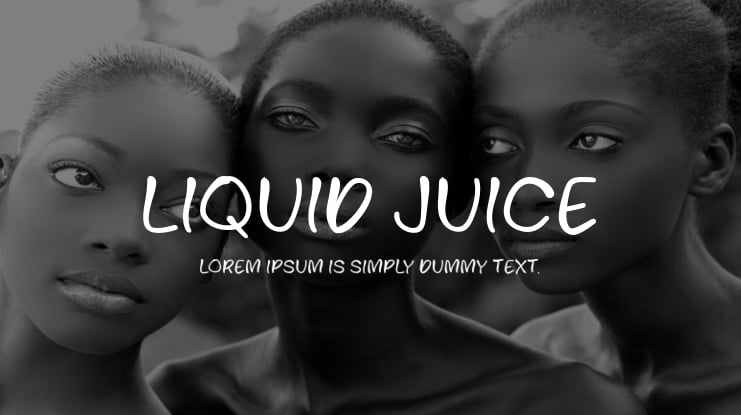 Liquid Juice Font