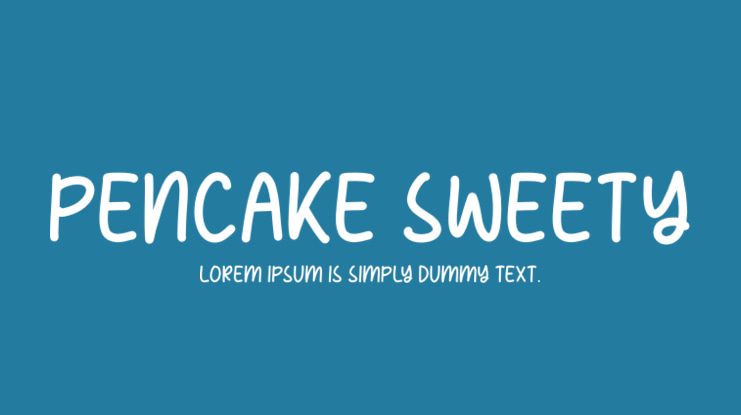 PENCAKE SWEETY Font