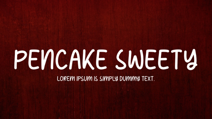 PENCAKE SWEETY Font