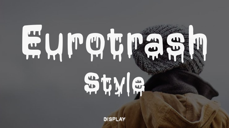 Eurotrash Style Font