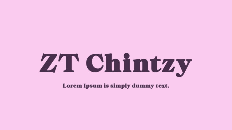 ZT Chintzy Font Family