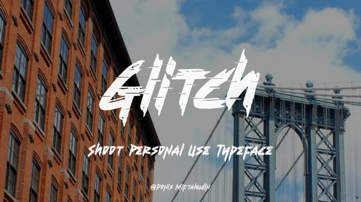 Glitch Shoot Personal Use Font