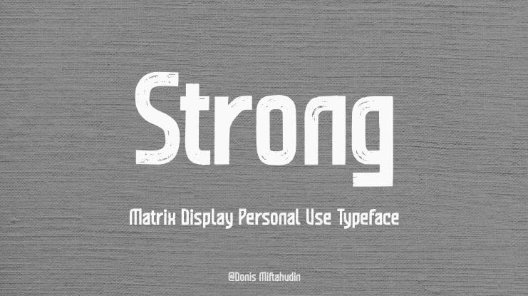 Strong Matrix Display Personal Use Font