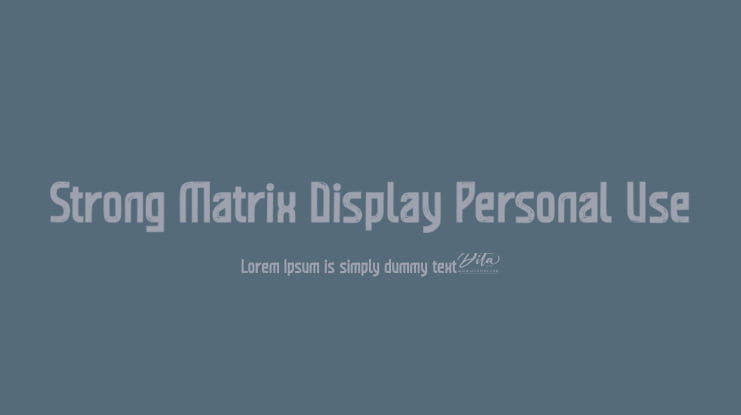 Strong Matrix Display Personal Use Font