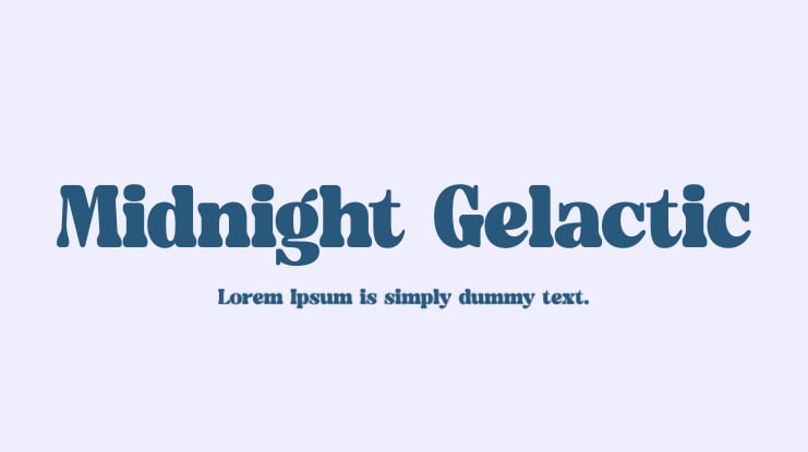 Midnight Gelactic Font